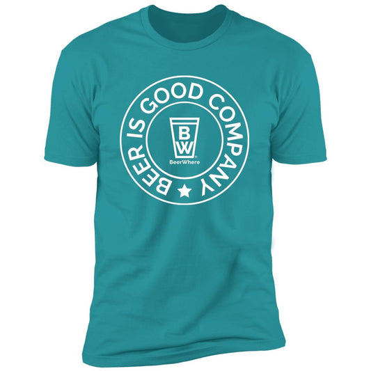 Beer is Good Company Premium Short Sleeve T-Shirt